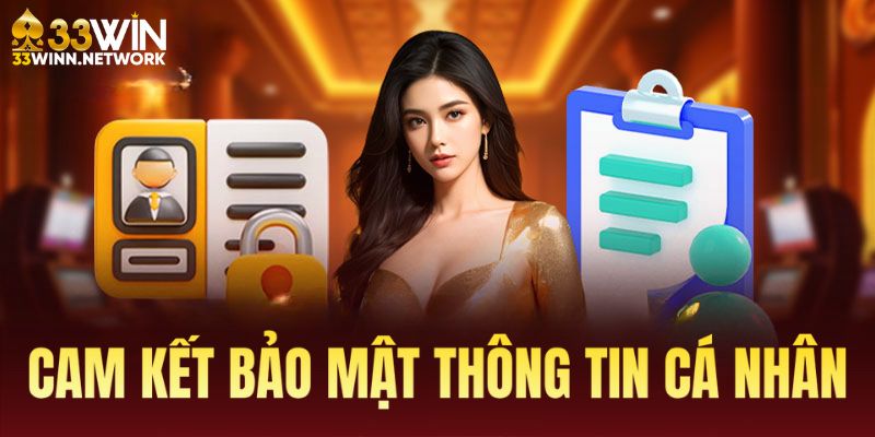 Cam kết bảo mật và các trường hợp chia sẻ thông tin cá nhân