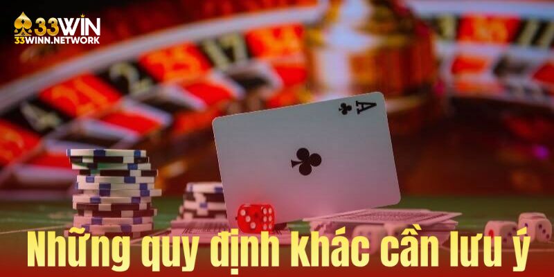 Những quy định khác cần lưu ý